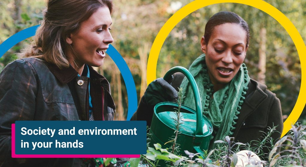 People chatting while watering some plants in a community garden. A graphic reads 'Society and environment in your hands'.